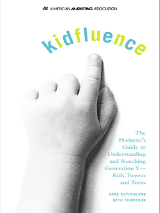 Title details for kidfluence by Anne Sutherland - Available